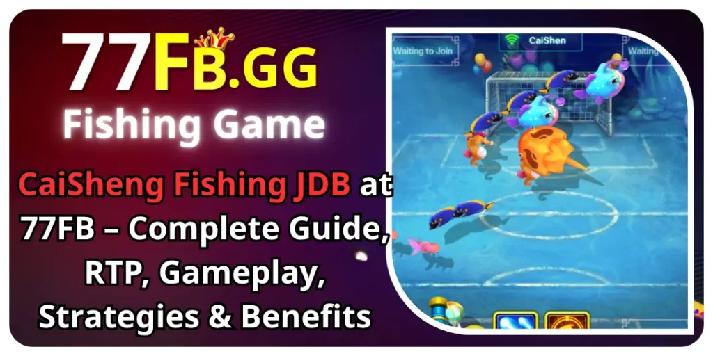 CaiSheng Fishing 77fb